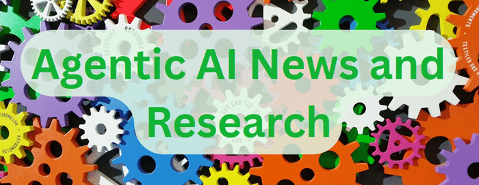 agentic ai news research